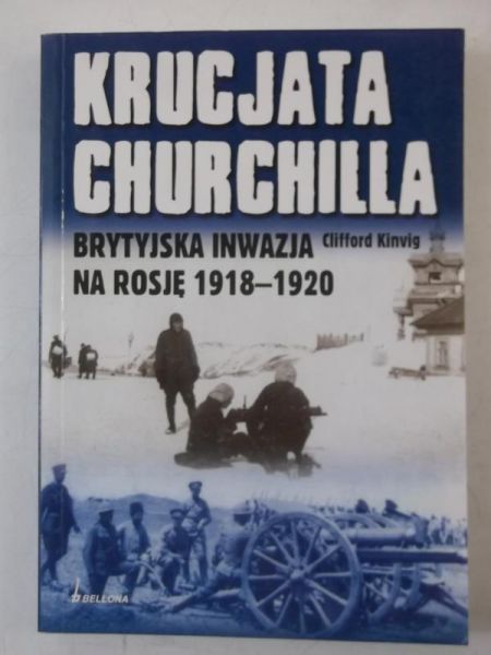Kinvig Clifford - Krucjata Churchila