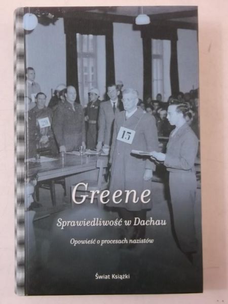 Greene Joshua M. - Sprawiedliwość w Dachau