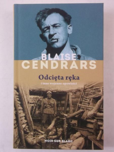 Odcięta ręka i inne wojenne opowieści