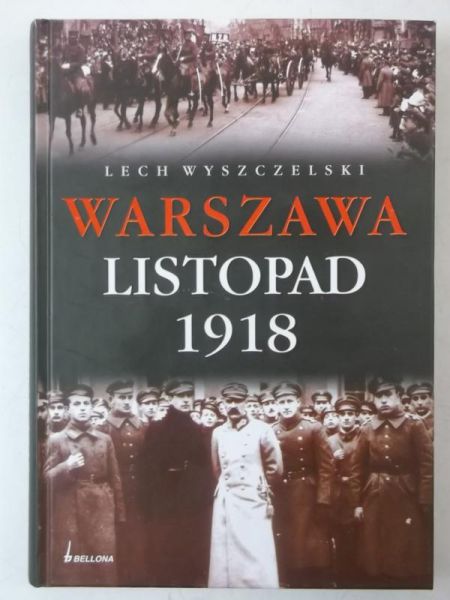 Warszawa Listopad 1918