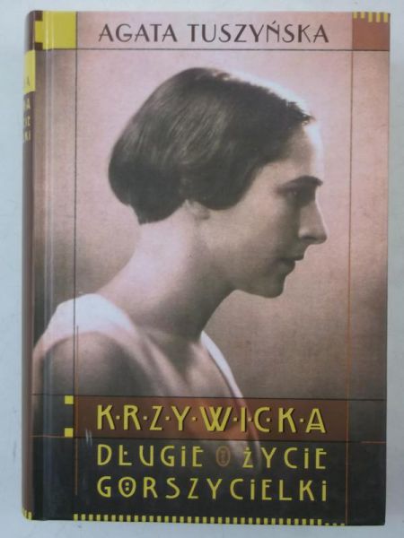 Krzywicka. Długie życie gorszycielki