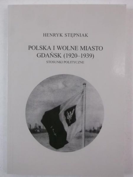 Polska i wolne miasto Gdańsk (1920-1939)