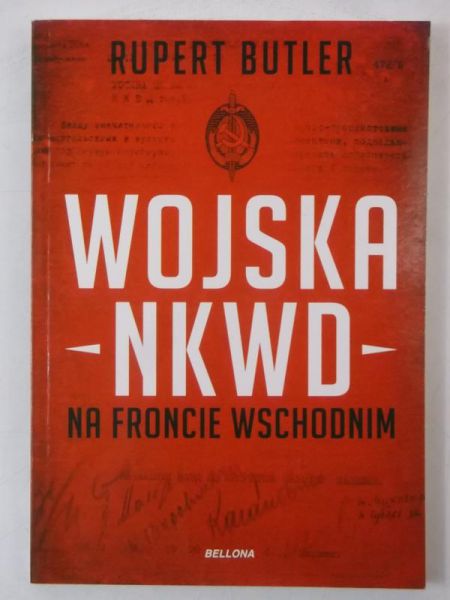 Butler Rupert - Wojska NKWD na froncie wschodnim