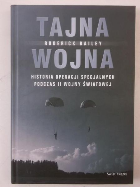 ajna Wojna. Historia Operacji Specjalnych Podczas II Wojny Światowej