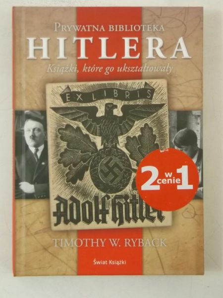 Prywatna biblioteka Hitlera: książki które go ukształtowały