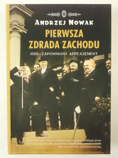 Nowak Andrzej - Pierwsza zdrada Zachodu