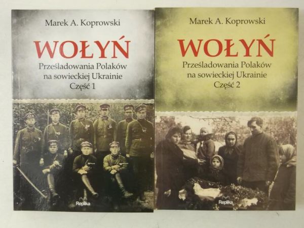 . - Wołyń. Tom I-II