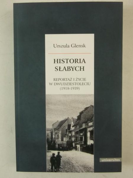 Glensk Urszula - Historia słabych