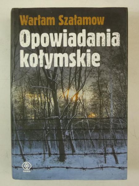Opowiadania kołymskie