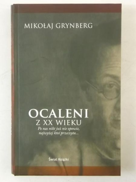 Ocaleni z XX wieku
