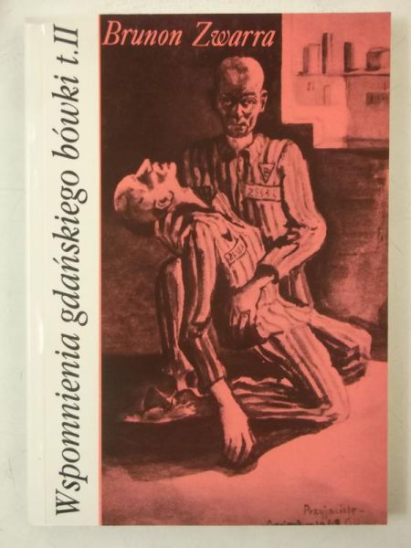 Wspomnienia gdańskiego bówki t. II