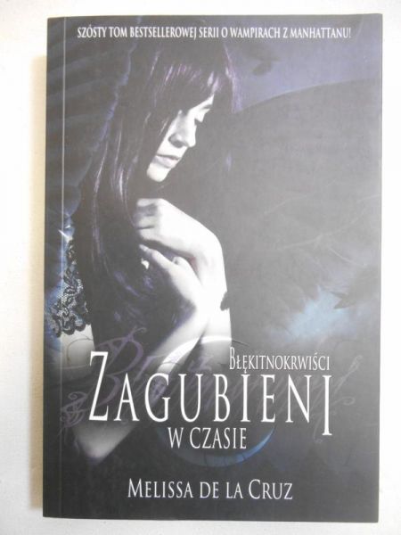 de la Cruz Melissa - Zagubieni w czasie