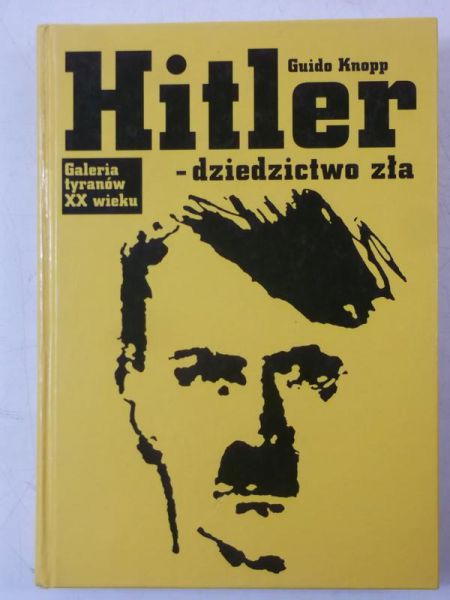 Hitler dziedzictwo zła