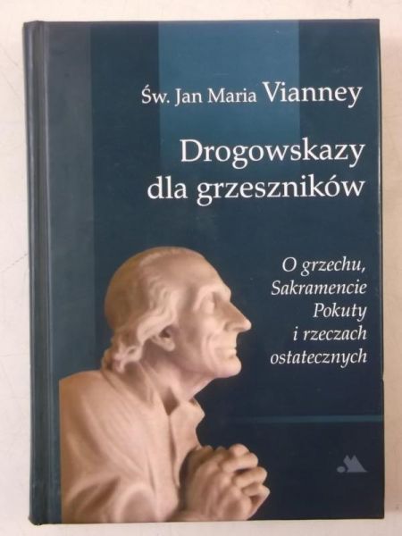 Drogowskazy dla grzeszników