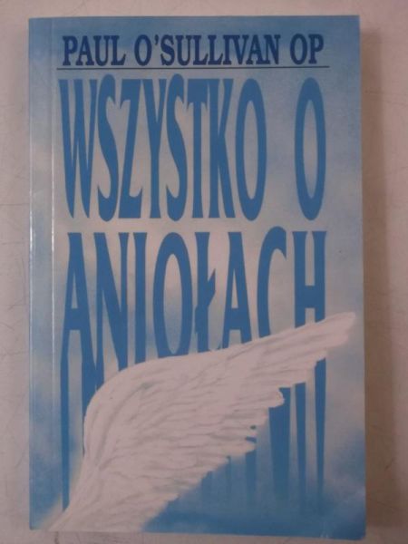 Wszystko o aniołach