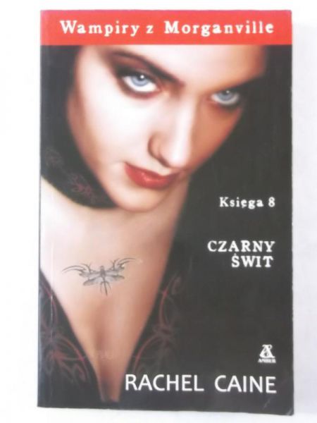 Caine Rachel - Wampiry z Morganville. Księga 8: Czarny świat