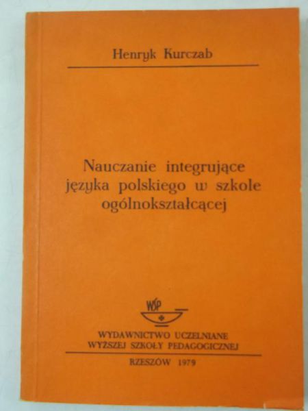 Nauczanie integrujące języka polskiego w szkole ogólnokształcącej, autograf