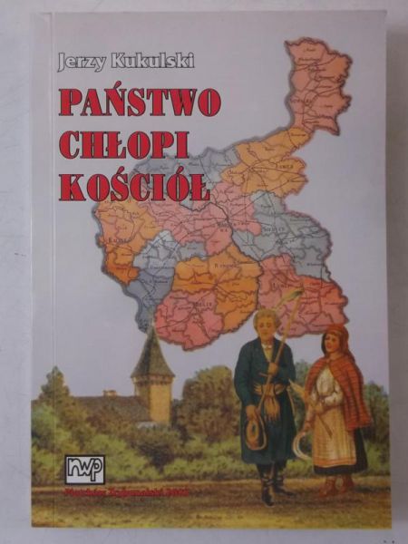 Państwo. Chłopi. Kościół