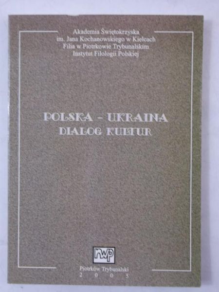 Polska- Ukraina dialog kultur