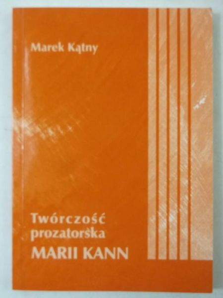 Twórczość prozatorska Marii Kann, autograf
