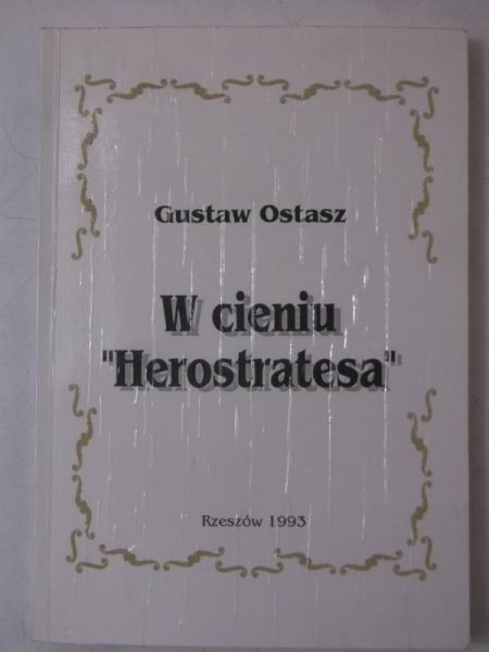 W cieniu "Herostratesa", autograf