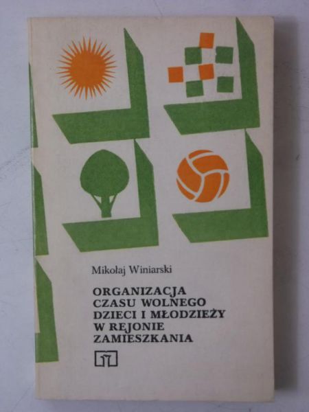Organizacja czasu wolnego dzieci i młodzieży w rejonie zamieszkania