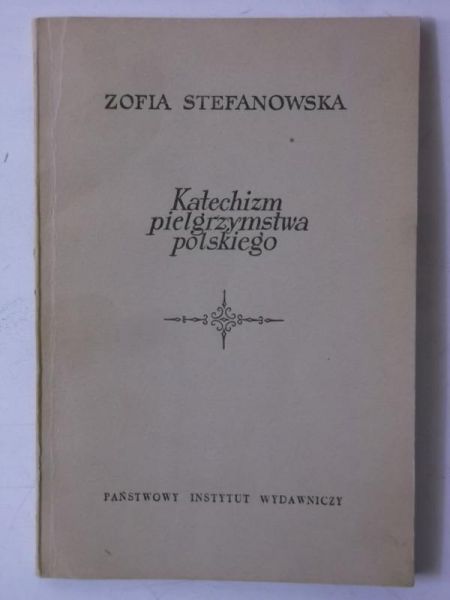 Katechizm pielgrzymstwa polskiego