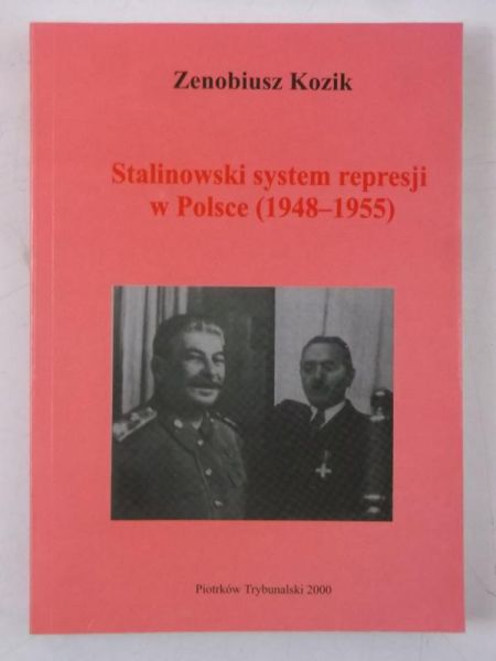 Stalinowski system represji w Polsce (1948-1955)