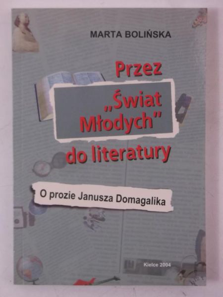 Przez "Świat młodych" do literatury