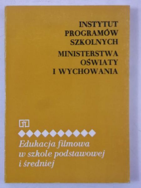 Edukacja filmowa w szkole podstawowej i średniej