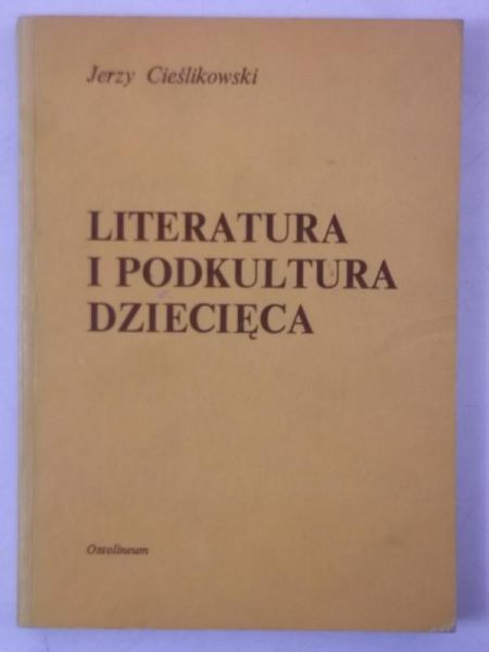 Literatura i podkultura dziecięca