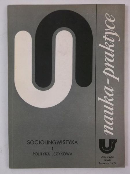Lubaś Władysław (red.) - Socjolingwistyka 1. Polityka językowa