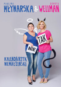 Wellman Dorota - Kalendarzyk niemałżeński