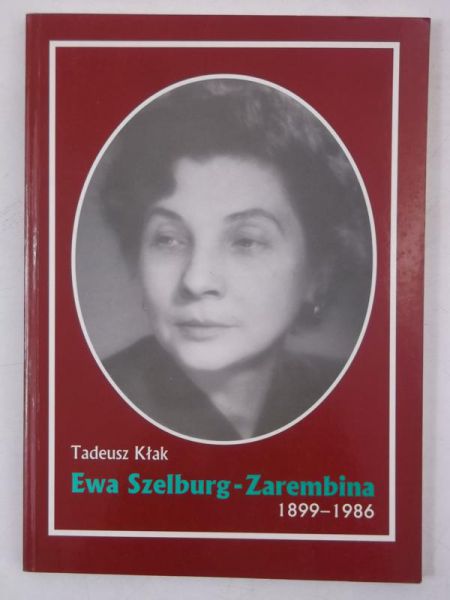 Ewa Szelburg-Zarembina 1899-1986