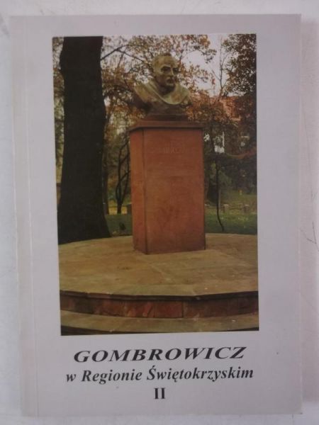 Pacławski Jan (red.) - Gombrowicz w Regionie Świętokrzyskim