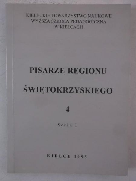 Pacławski Jan (red.) - Pisarze regionu świętokrzyskiego