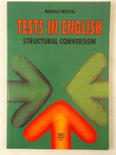 Misztal Mariusz - Tests in English. Structural Conversion