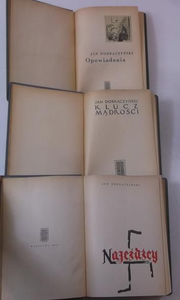 Dobraczyński Jan - Opowiadania / Najeźdźcy / Klucz mądrości
