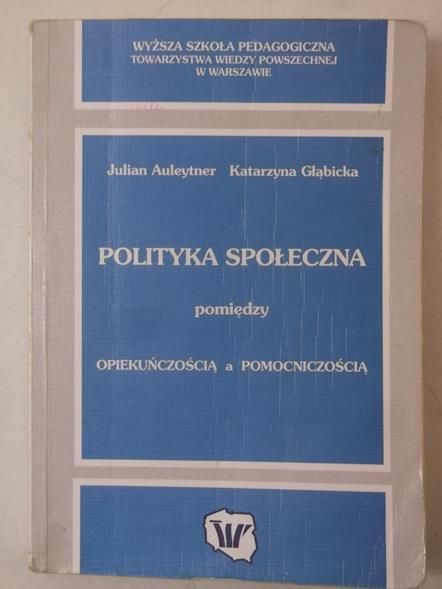 Auleytner Julian - Polityka społeczna