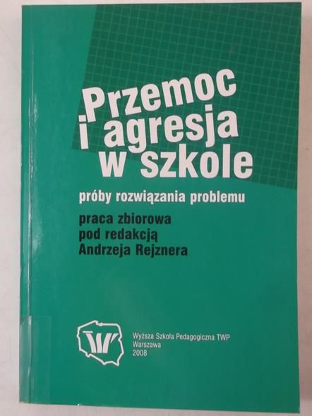 Przemoc i agresja w szkole