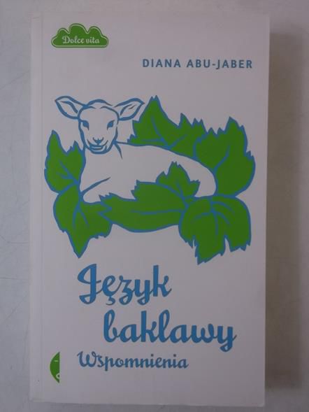 Abu-Jaber Diana - Język baklawy. Wspomnienia