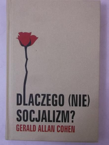 Dlaczego (nie) socjalizm?