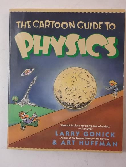 The Cartoon Guide to Physics