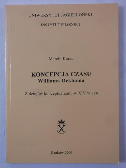 Karas Marcin - Koncepcja czasu Williama Ockhama