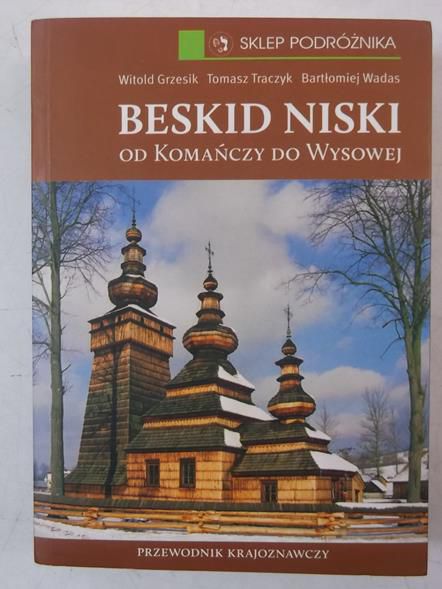 Beskid niski. Od Komańczy do Wysowej