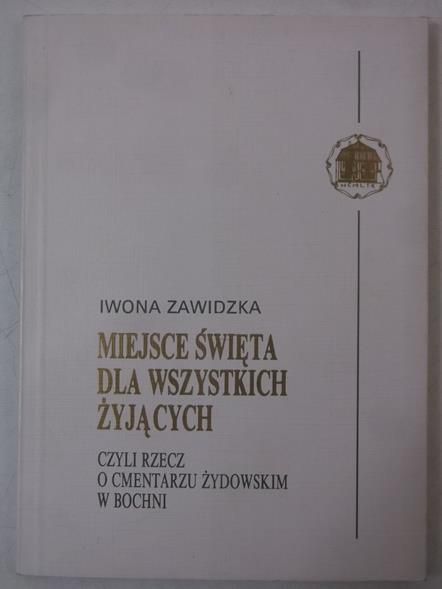 Miejsce święte dla wszystkich żyjących