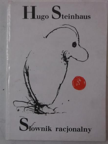 Steinhaus Hugo - Słownik racjonalny