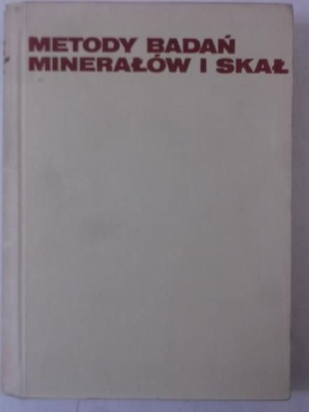Metody badań minerałów i skał