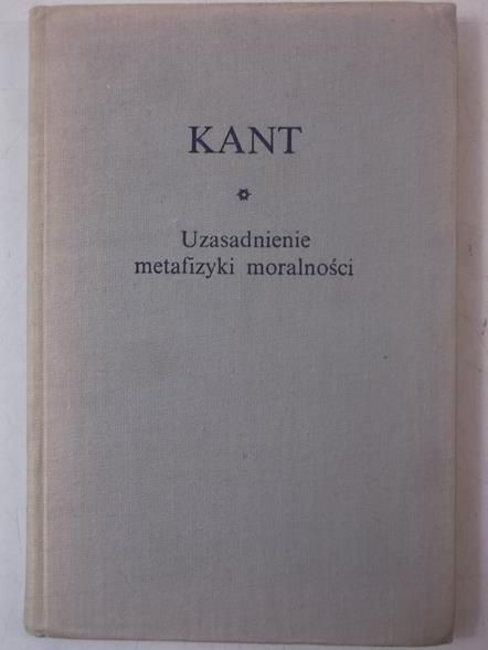 Uzasadnienie metafizyki moralności, BKF