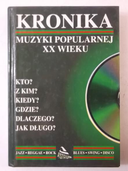 Kronika muzyki popularnej XX wieku